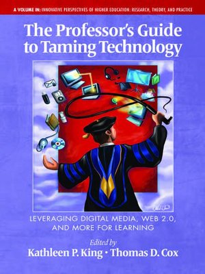 cover image of The Professor's Guide to Taming Technology
